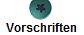 Vorschriften